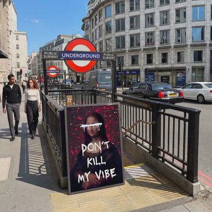 Don't Kill My Vibe